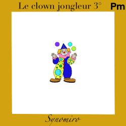 le clown jongleur