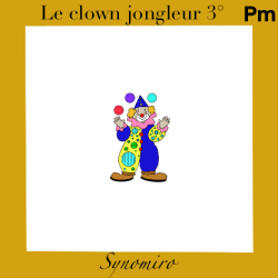 le clown jongleur